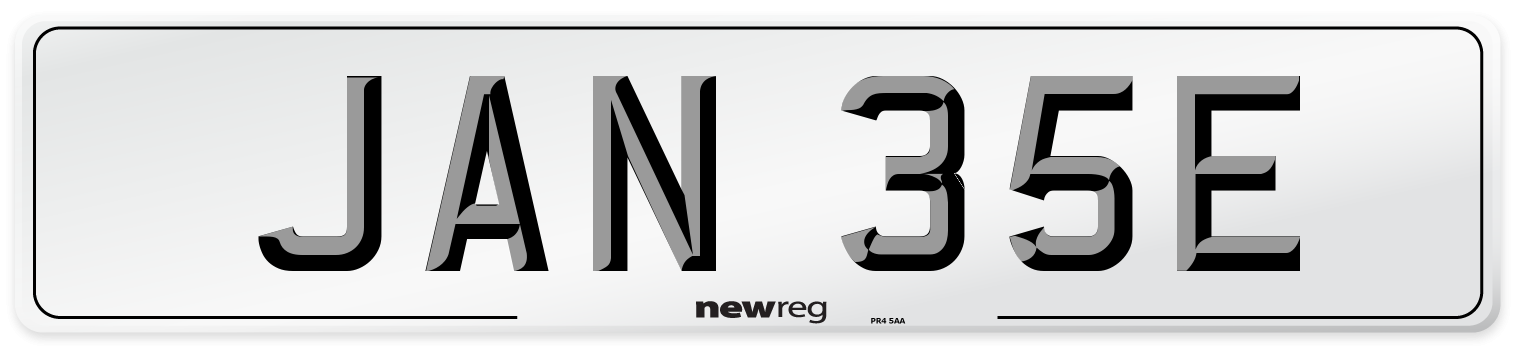 JAN 35E Number Plate from New Reg